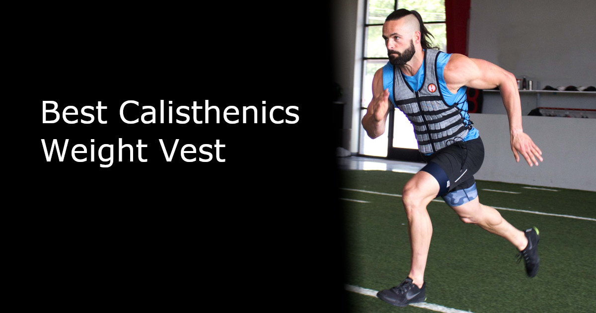 Best Calisthenics Weight Vest - Featured - Running Image